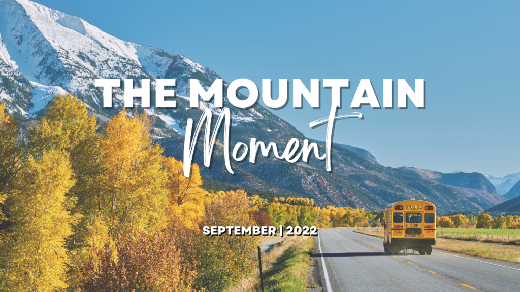 The Mountain Moment - September Cover Photo
